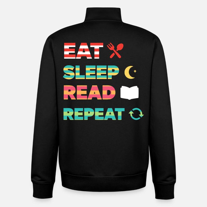 Eat Sleep Read Repeat Bücherwurm - Unisex Organic Zip Sweatshirt von Stanley/Stella - Schwarz
