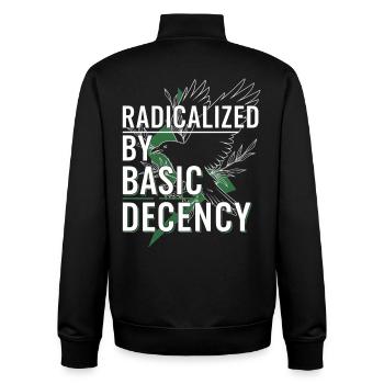 Radicalized by Basic Decency for Activists Shirt - Unisex Organic Zip Sweatshirt by Stanley/Stella - black - Back - AI Model Male 185 light (185cm)
