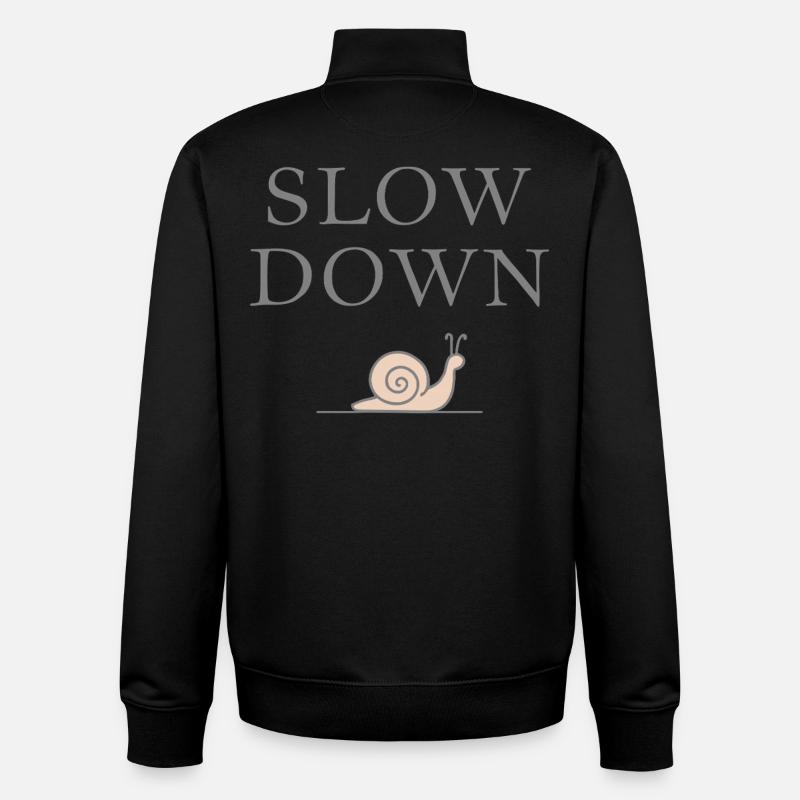 Slow Down Snail Deceleration Mindfulness - Unisex Organic Zip Sweatshirt by Stanley/Stella - black