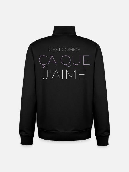 C'est Comme Ça Que J'aime - Sweat zippé unisexe en coton bio Stanley/Stella - noir