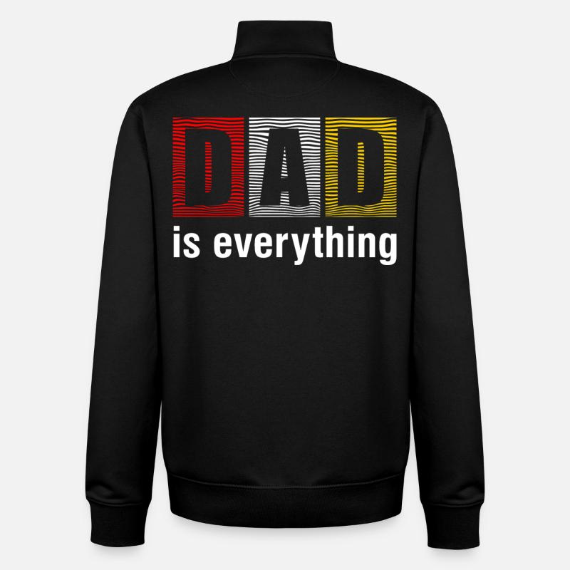 Dad Is Everything Shirt - Unisex Organic Zip Sweatshirt by Stanley/Stella - black
