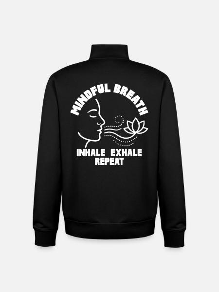 Mindful Breath Mindfulness Calm - Unisex Organic Zip Sweatshirt by Stanley/Stella - black