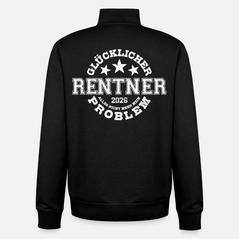Glücklicher Rentner 2026 Nicht Mehr Mein Problem - Unisex Organic Zip Sweatshirt von Stanley/Stella - Schwarz