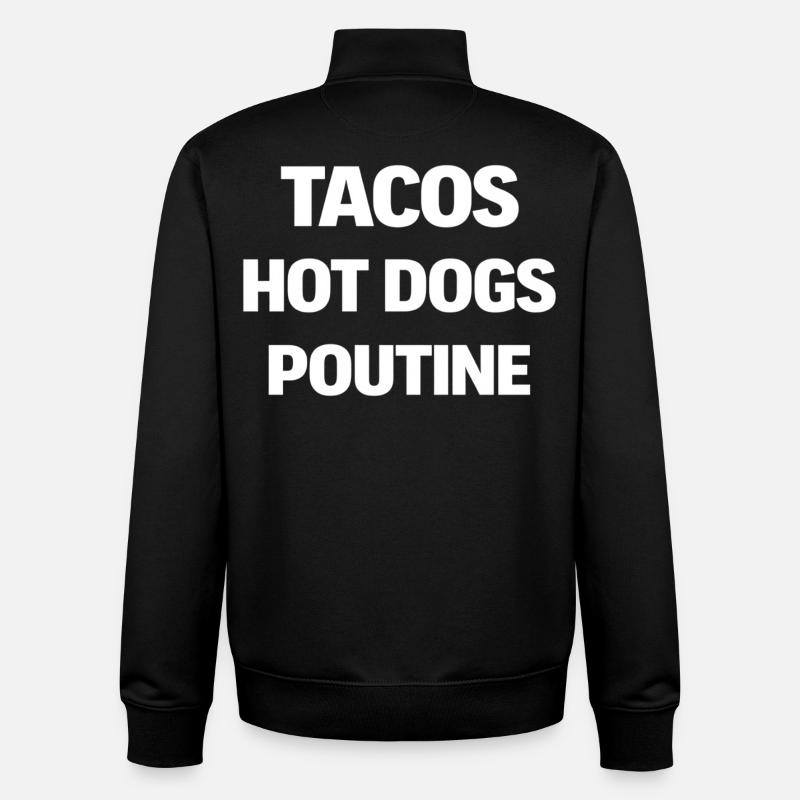 Tacos Hot Dog Poutine - Sweat zippé unisexe en coton bio Stanley/Stella - noir