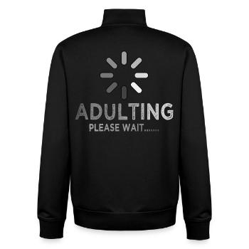 Adulting Loading Please Wait Funny Sarcastic - Unisex Organic Zip Sweatshirt by Stanley/Stella - black - Back - AI Model Male 185 light (185cm)