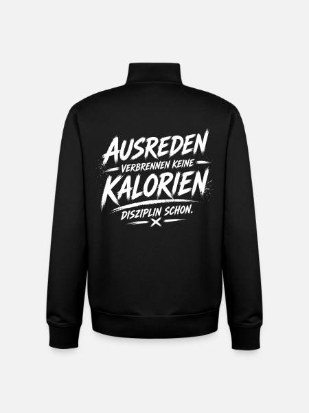 Excuses don't burn calories - Unisex Organic Zip Sweatshirt by Stanley/Stella - black