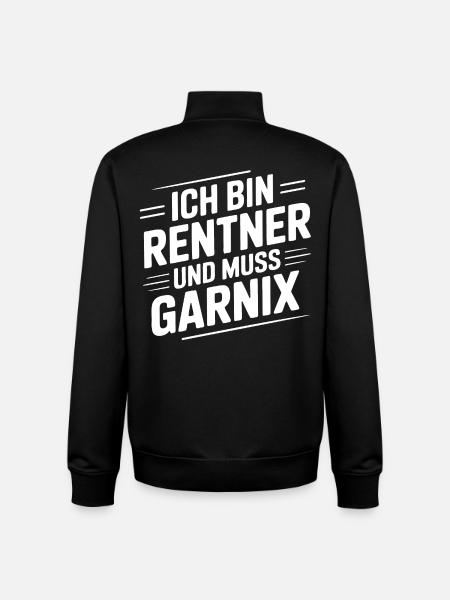 Ich bin Rentner – Muss Garnix - Unisex Organic Zip Sweatshirt von Stanley/Stella - Schwarz