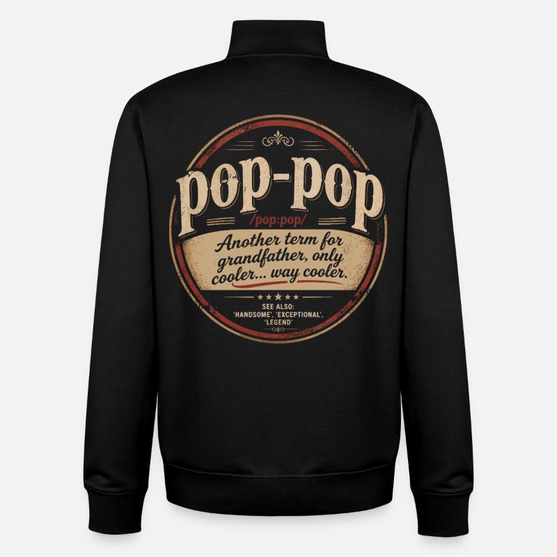 Pop-Pop-Definition – Cooler und legendärer Opa - Unisex Organic Zip Sweatshirt von Stanley/Stella - Schwarz