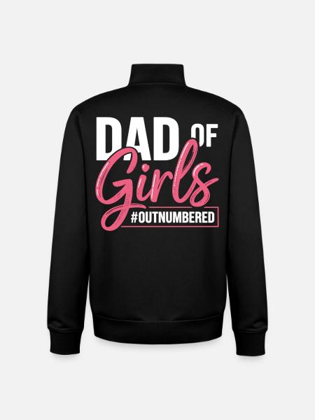 Dad Of Girls Outnumbered Dad Saying - Unisex Organic Zip Sweatshirt by Stanley/Stella - black