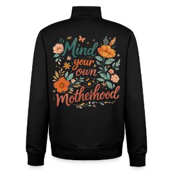 Mind Your Own Motherhood | Floral Rétro Humour - Sweat zippé unisexe en coton bio Stanley/Stella - noir - Dos - AI Model Male 185 light (185cm)