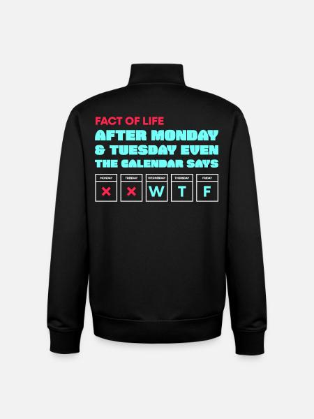 Calendar Says WTF - Unisex Organic Zip Sweatshirt by Stanley/Stella - black