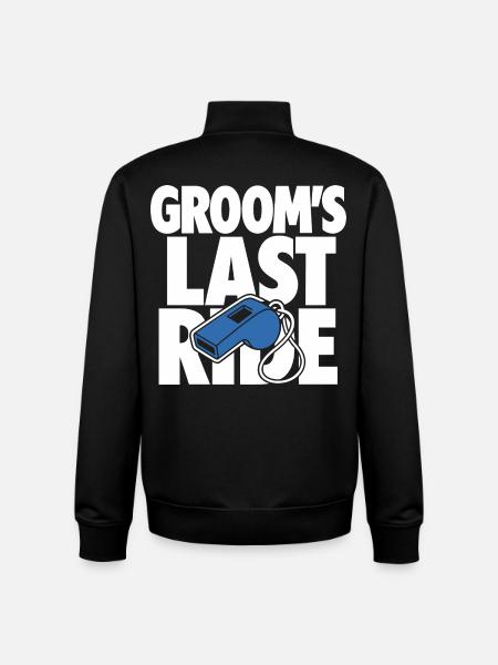 Groom's Last Ride Whistle Design - Unisex Organic Zip Sweatshirt by Stanley/Stella - black