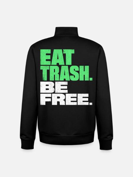 EAT TRASH BE FREE Saying Vintage Statement - Unisex Organic Zip Sweatshirt by Stanley/Stella - black