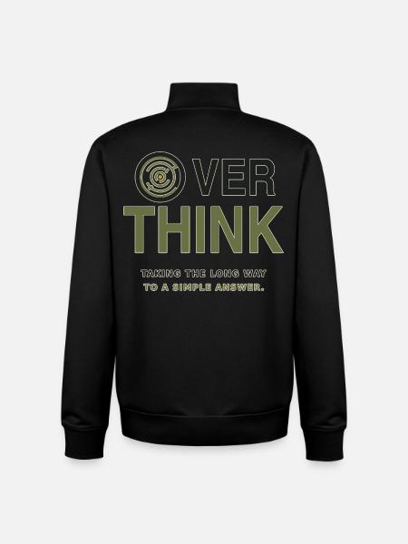 Over Think – Humor about Overthinking - Unisex Organic Zip Sweatshirt by Stanley/Stella - black
