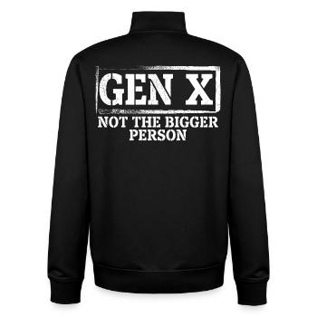 Funny Gen X Not The Bigger Person - Unisex Organic Zip Sweatshirt by Stanley/Stella - black - Back - AI Model Male 185 light (185cm)