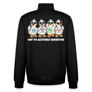 Funny Motivational Ducks Actively Monitor - Unisex Organic Zip Sweatshirt by Stanley/Stella - black - Back - AI Model Male 185 light (185cm)