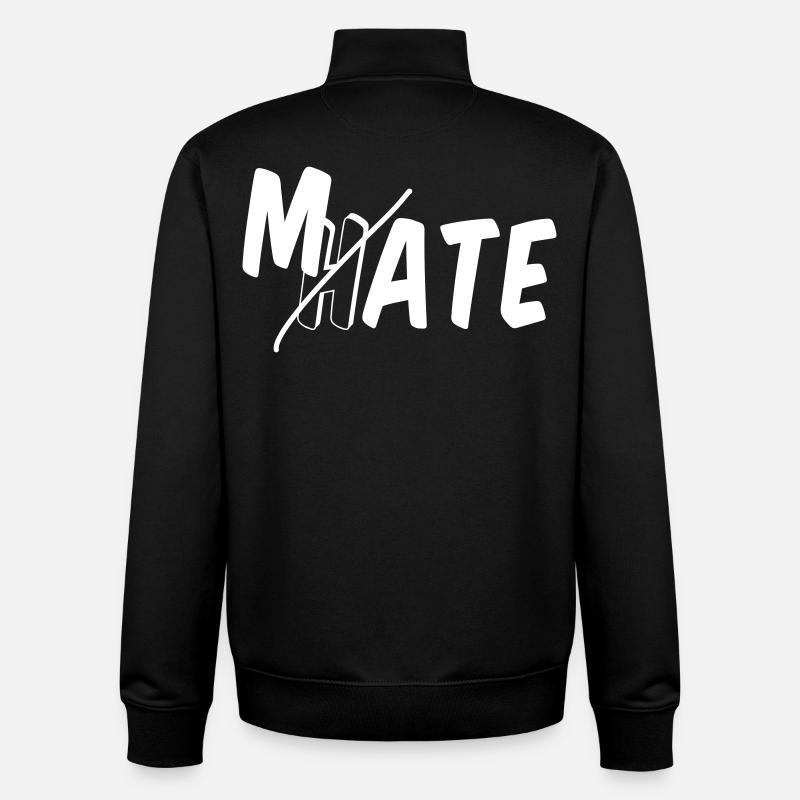Mate - don’t hate - Unisex Organic Zip Sweatshirt von Stanley/Stella - Schwarz