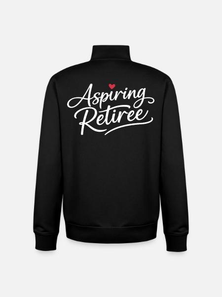 Aspiring Retiree - Unisex Organic Zip Sweatshirt by Stanley/Stella - black