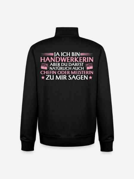 Handwerkerin Chefin oder Meisterin - Handwerk - Unisex Organic Zip Sweatshirt by Stanley/Stella - black