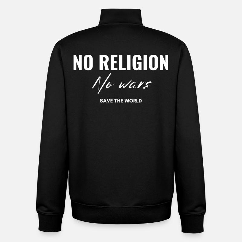 No religions, no wars - Unisex Organic Zip Sweatshirt by Stanley/Stella - black