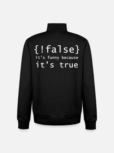 Boolean Pun: It's True - Unisex Organic Zip Sweatshirt by Stanley/Stella - black