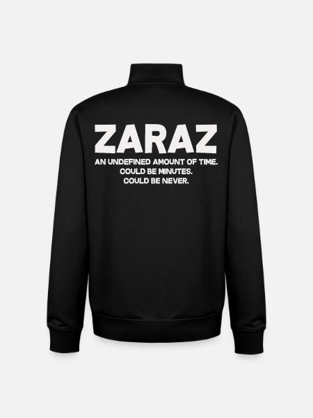 Zaraz Undefined Amount Of Time - Unisex Organic Zip Sweatshirt by Stanley/Stella - black