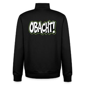 Obacht Bayerischer Spruch Dialekt Warnung - Unisex Organic Zip Sweatshirt von Stanley/Stella - Schwarz - Hinten - AI Model Male 185 light (185cm)