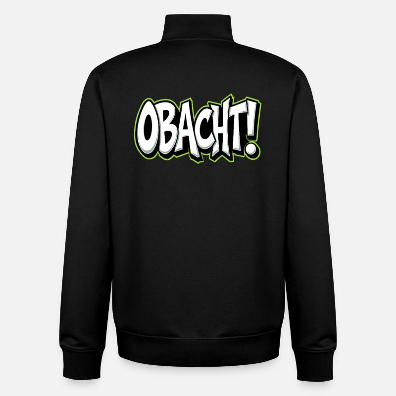 Caution Bavarian Saying Dialect Warning - Unisex Organic Zip Sweatshirt by Stanley/Stella - black