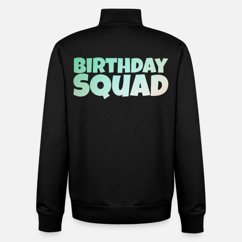 Birthday Squad – Cool Group Birthday Design - Unisex Organic Zip Sweatshirt by Stanley/Stella - black