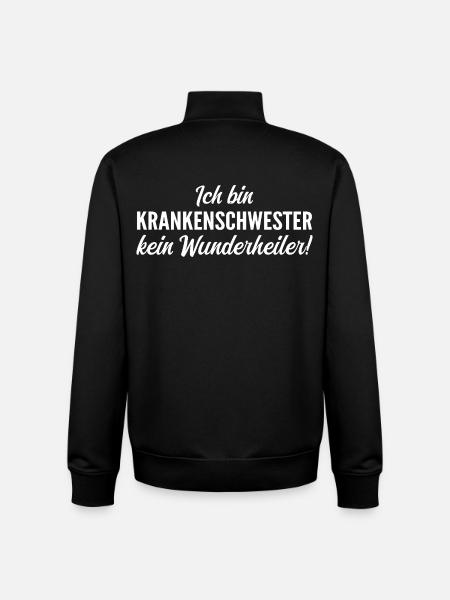 Ich bin Krankenschwester, kein Wunderheiler! - Unisex Organic Zip Sweatshirt von Stanley/Stella - Schwarz