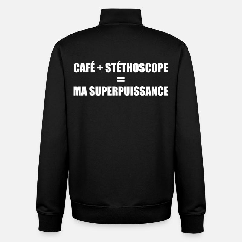 Café et stéthoscope = ma superpuissance - Sweat zippé unisexe en coton bio Stanley/Stella - noir