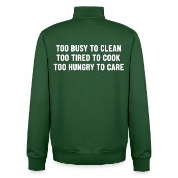 Too Busy To Clean - Unisex Organic Zip Sweatshirt von Stanley/Stella - Flaschengrün - Hinten - AI Model Male 185 dark (185cm)