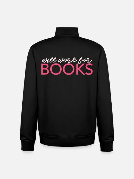 Will Work For Books - Unisex Organic Zip Sweatshirt von Stanley/Stella - Schwarz