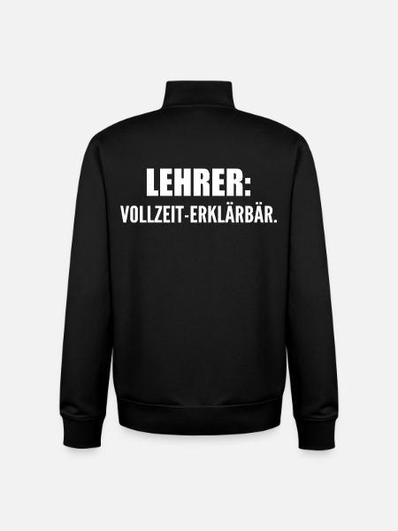 Lehrer: Vollzeit-Erklärbär - Unisex Organic Zip Sweatshirt von Stanley/Stella - Schwarz