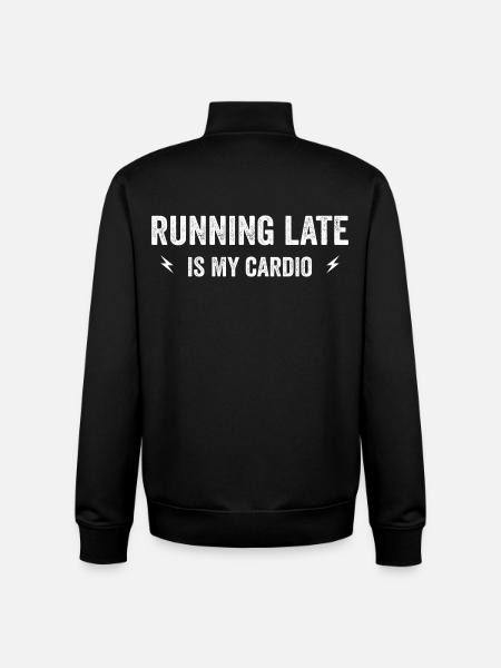 running late is my cardio - Unisex Organic Zip Sweatshirt by Stanley/Stella - black