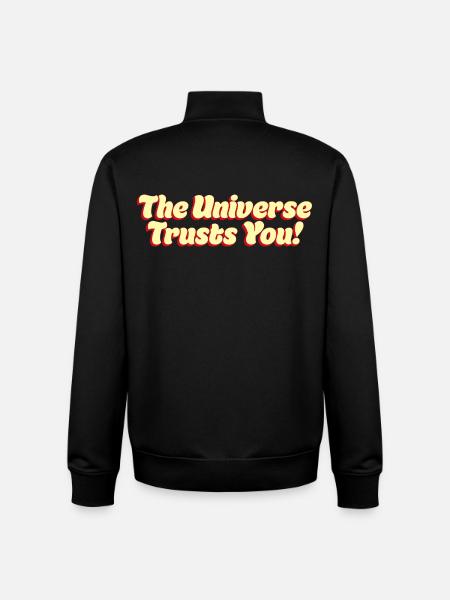 The Universe Trusts You - Unisex Organic Zip Sweatshirt by Stanley/Stella - black