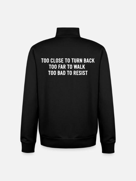 Too Close Turn Back - Unisex Organic Zip Sweatshirt by Stanley/Stella - black