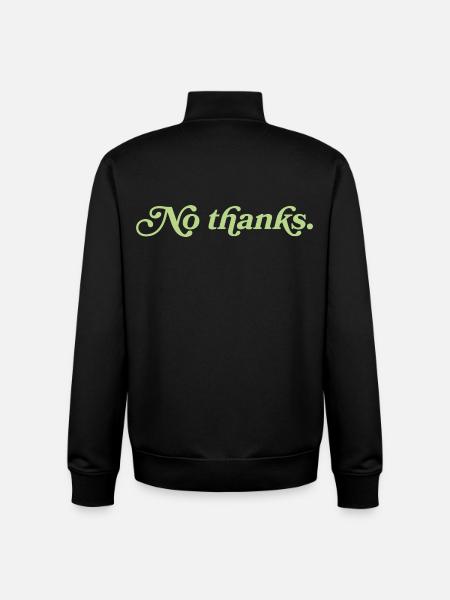 No thanks – Minimalistisches Statement - Unisex Organic Zip Sweatshirt von Stanley/Stella - Schwarz