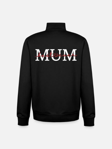 Best mum ever - Unisex Organic Zip Sweatshirt by Stanley/Stella - black
