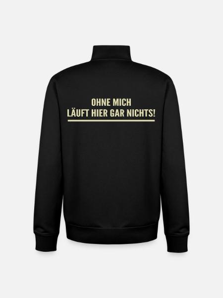 Without me, nothing works here! - Unisex Organic Zip Sweatshirt by Stanley/Stella - black