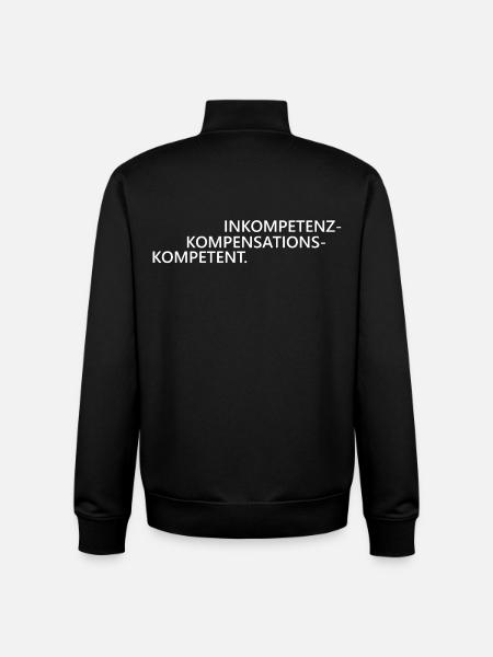 Inkompetenzkompensationskompetent Kompetenz - Unisex Organic Zip Sweatshirt von Stanley/Stella - Schwarz