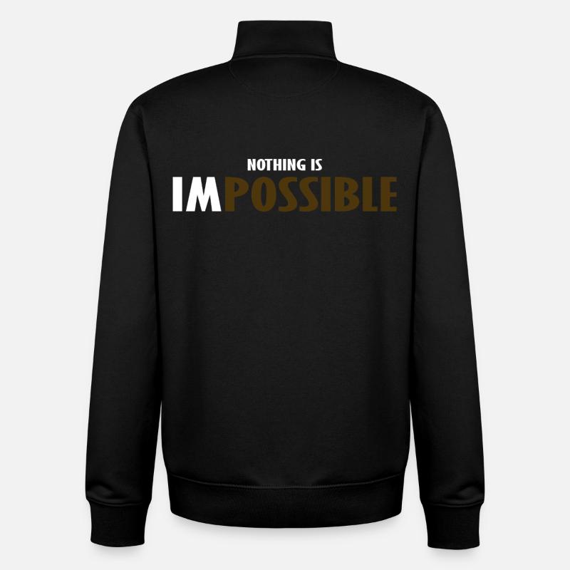 NO THING IS IMPOSSIBLE  - Sweat zippé unisexe en coton bio Stanley/Stella - noir