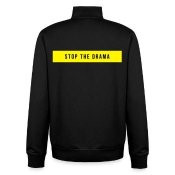 Stop the Drama Saying - Unisex Organic Zip Sweatshirt by Stanley/Stella - black - Back - AI Model Male 185 light (185cm)