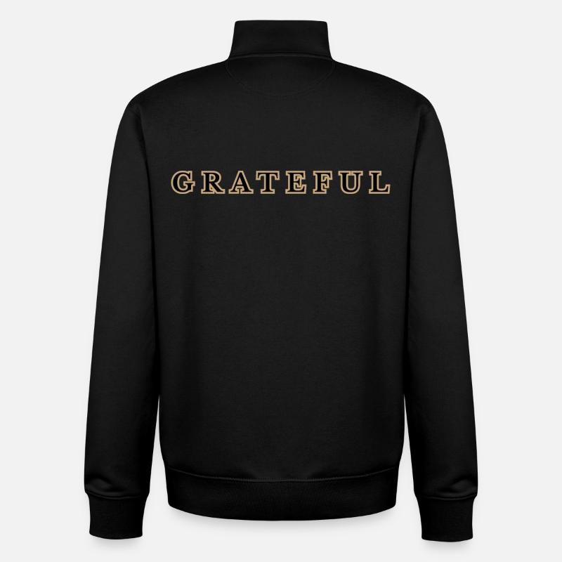 Grateful botschaft in urban stil  - Unisex Organic Zip Sweatshirt von Stanley/Stella - Schwarz