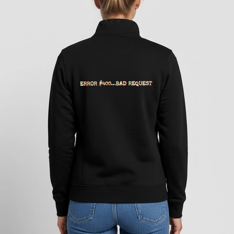 Error400_BadRequest Unisex Organic Zip Sweatshirt by Stanley/Stella