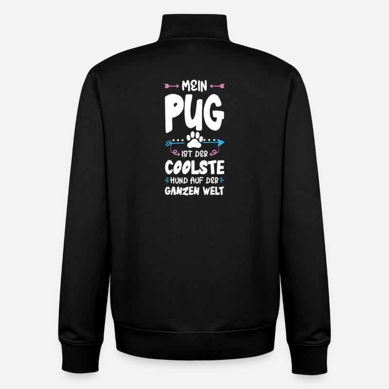 Dicton de chien carlin - Sweat zippé unisexe en coton bio Stanley/Stella - noir
