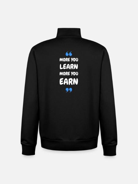 Plus vous apprenez, plus vous gagnez - Sweat zippé unisexe en coton bio Stanley/Stella - noir