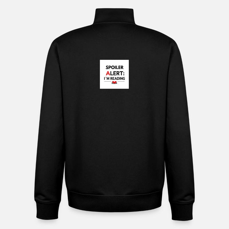 Spoiler: Ich lese gerade - Unisex Organic Zip Sweatshirt von Stanley/Stella - Schwarz