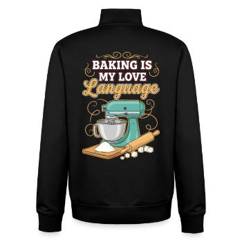 Pastry Humor Quote Baking Love Language - Unisex Organic Zip Sweatshirt by Stanley/Stella - black - Back - AI Model Male 185 light (185cm)