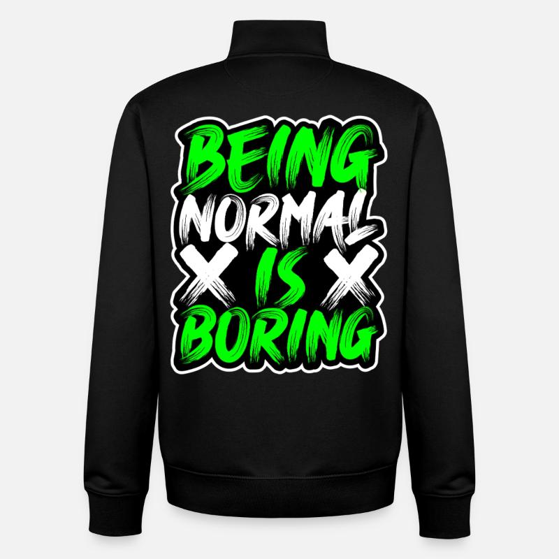 Normal-Sein-ist-Langweilig - Unisex Organic Zip Sweatshirt von Stanley/Stella - Schwarz